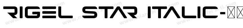 rigel star Italic字体转换